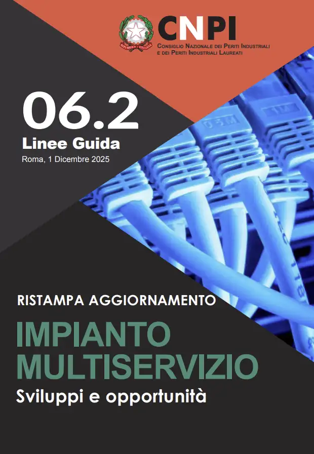 Linea Guida CNPI n. 06.2 - “Impianto Multiservizio - Sviluppi e opportunità” / CNPI Dic. 2025